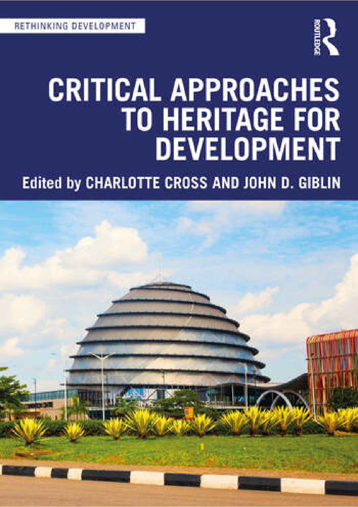 Preview image for eBook [PDF] Critical Approaches to Heritage for Development by Charlotte Cross, and John Giblin